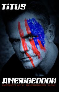 Christopher Titus: Amerigeddon (TV Special 2019) (2019)