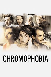 Chromophobia (2006)