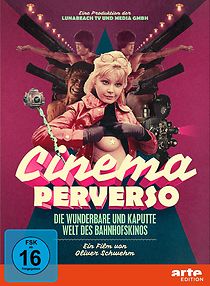Cinema Perverso: The Wonderful and Twisted World of Railroad Cinemas (2015)