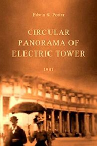 Circular Panorama of Electric Tower (1901)