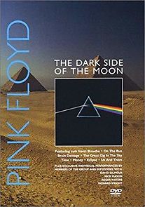 Classic Albums: Pink Floyd - The Making of 'The Dark Side of the Moon' (2003)