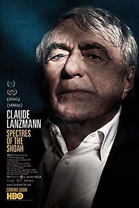 Claude Lanzmann: Spectres of the Shoah (2015)