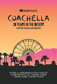Coachella: 20 Years in the Desert (2020)