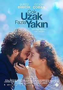 Çok Uzak Fazla Yakin (2016)