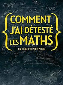 Comment j'ai détesté les maths (2013)