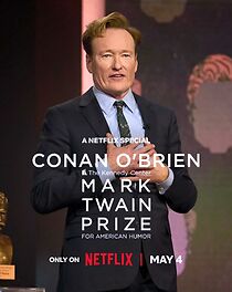 Conan O'Brien: The Kennedy Center Mark Twain Prize for American Humor (2025)