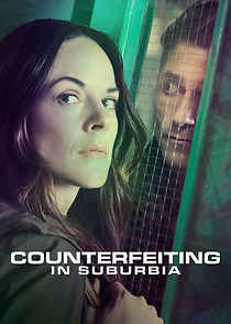 Counterfeiting in Suburbia (2018)