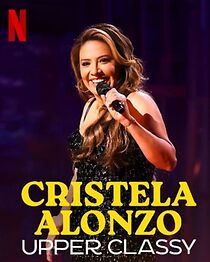 Cristela Alonzo: Upper Classy (TV Special 2025) (2025)