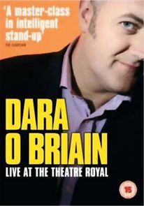 Dara O Briain: Live at the Theatre Royal (2006)