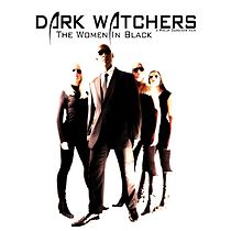 Dark Watchers: The Women in Black (2012)