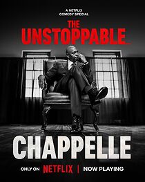 Dave Chappelle: The Unstoppable (TV Special 2025) (2025)