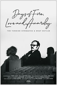 Days of Fire, Love and Anarchy (2023)