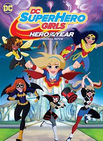 DC Super Hero Girls: Hero of the Year (2016)