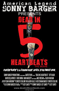 Dead in 5 Heartbeats (2013)