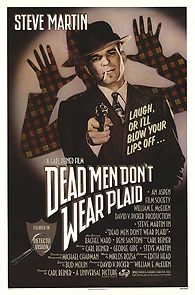 Dead Men Don't Wear Plaid (1982)