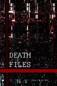 Death Files (2020)