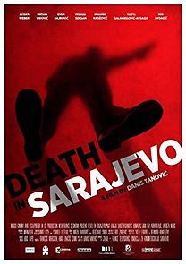 Death in Sarajevo (2017)