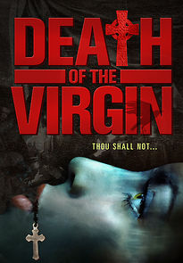 Death of the Virgin (2011)