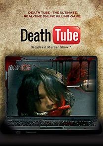 Death Tube: Broadcast Murder Show (2010)
