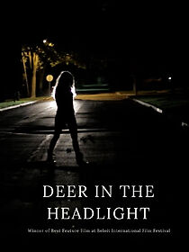 Deer in the Headlight (2017)
