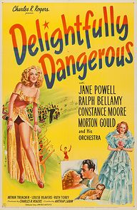 Delightfully Dangerous (1945)