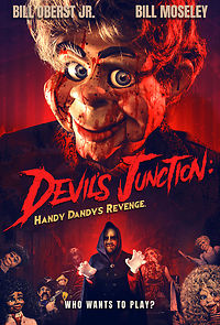 Devil's Junction: Handy Dandy's Revenge (2019)