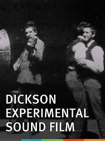 Dickson Experimental Sound Film (Short 1894) (1894)