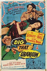 Dig That Uranium (1955)