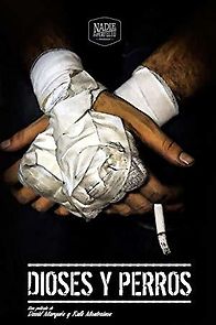 Dioses y perros (2014)