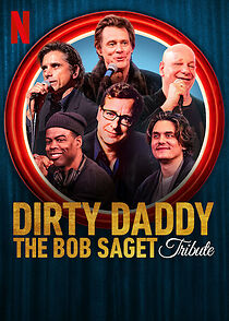 Dirty Daddy: The Bob Saget Tribute (TV Special 2022) (2022)