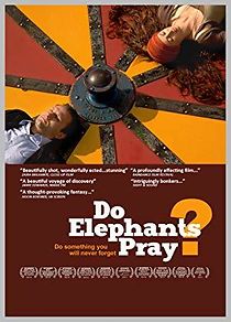 Do Elephants Pray? (2013)