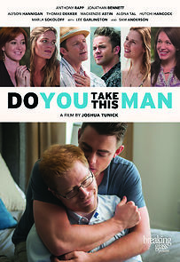 Do You Take This Man (2017)