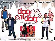 Dog Eat Dog (2001)