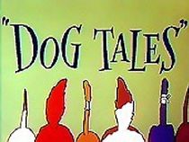 Dog Tales (Short 1958) (1958)