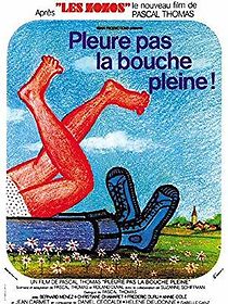 Don't Cry with Your Mouth Full (1973)