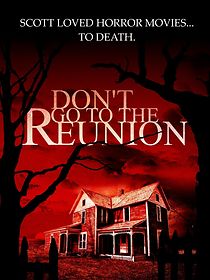 Don't Go to the Reunion (2013)