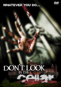 Don't Look in the Cellar (2010)