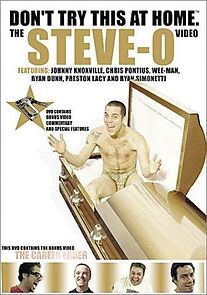 Don't Try This at Home: The Steve-O Video (2001)