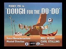 Dough for the Do-Do (Short 1949) (1949)