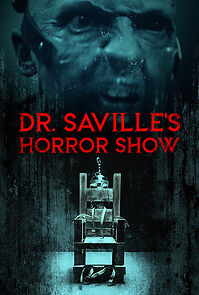 Dr. Saville's Horror Show (2023)