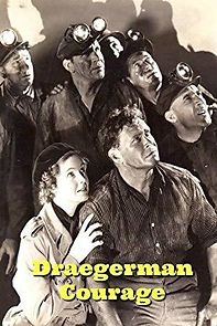 Draegerman Courage (1937)