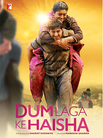 Dum Laga Ke Haisha (2015)
