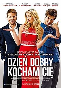 Dzien dobry, kocham cie! (2014)