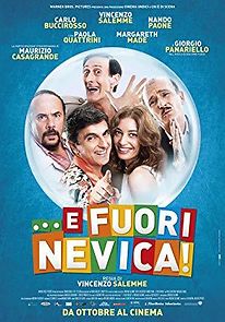 ... E fuori nevica! (2014)
