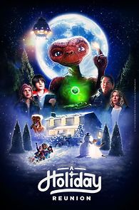 E.T.: A Holiday Reunion (TV Special 2019) (2019)