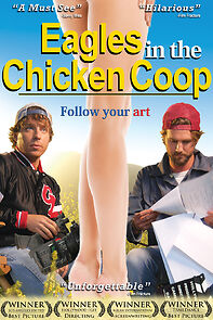 Eagles in the Chicken Coop (2011)