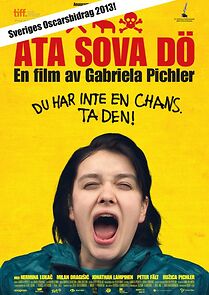 Eat Sleep Die (2012)