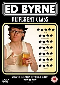 Ed Byrne: Different Class (2009)