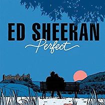 Ed Sheeran: Perfect (2017)