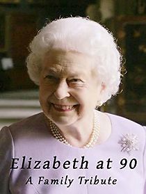 Elizabeth at 90: A Family Tribute (2016)